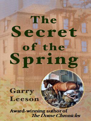 cover image of The Secret of the Spring
